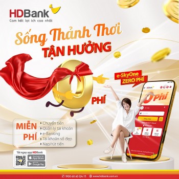 Phí 0 đồng cho tất cả các giao dịch online e-SkyOne tại HDBank