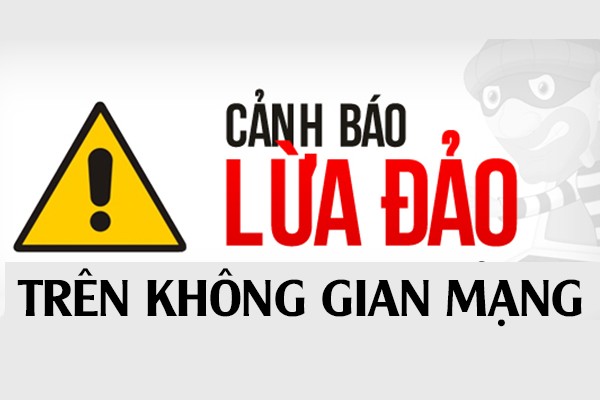 Cảnh giác trước thủ đoạn lợi dụng không gian mạng chiếm đoạt tài sản