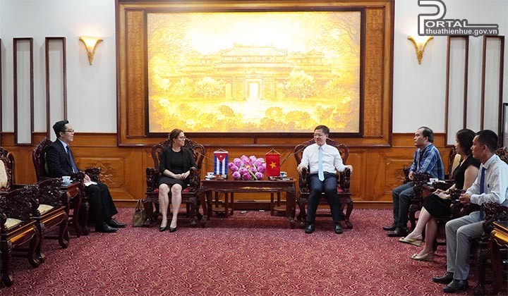 Tỉnh Thừa Thiên Huế và Cu Ba tăng cường quan hệ hợp tác