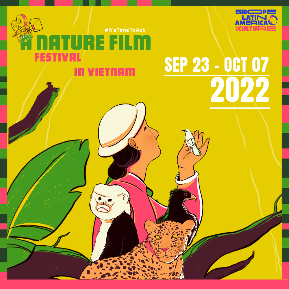 Liên hoan phim môi trường "#It's Time to Act-A Nature Film Festival in Vietnam"