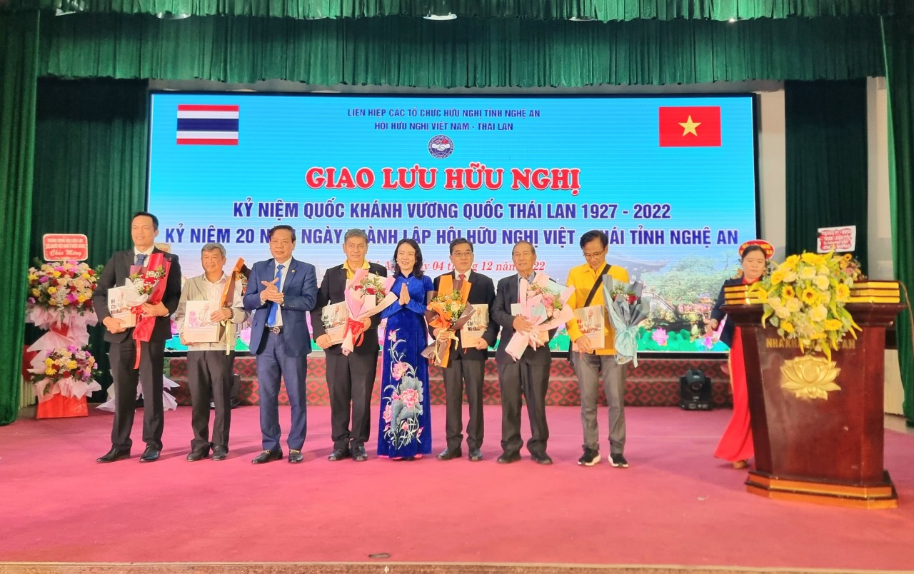 Hội hữu Nghị Việt Nam - Thái Lan tỉnh Nghệ An: Góp phần vun đắp cho quan hệ hữu nghị và hợp tác giữa hai nước Việt Nam – Thái Lan