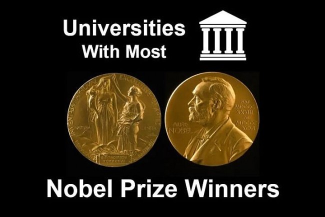 Những đại học có nhiều người đoạt giải Nobel nhất thế giới