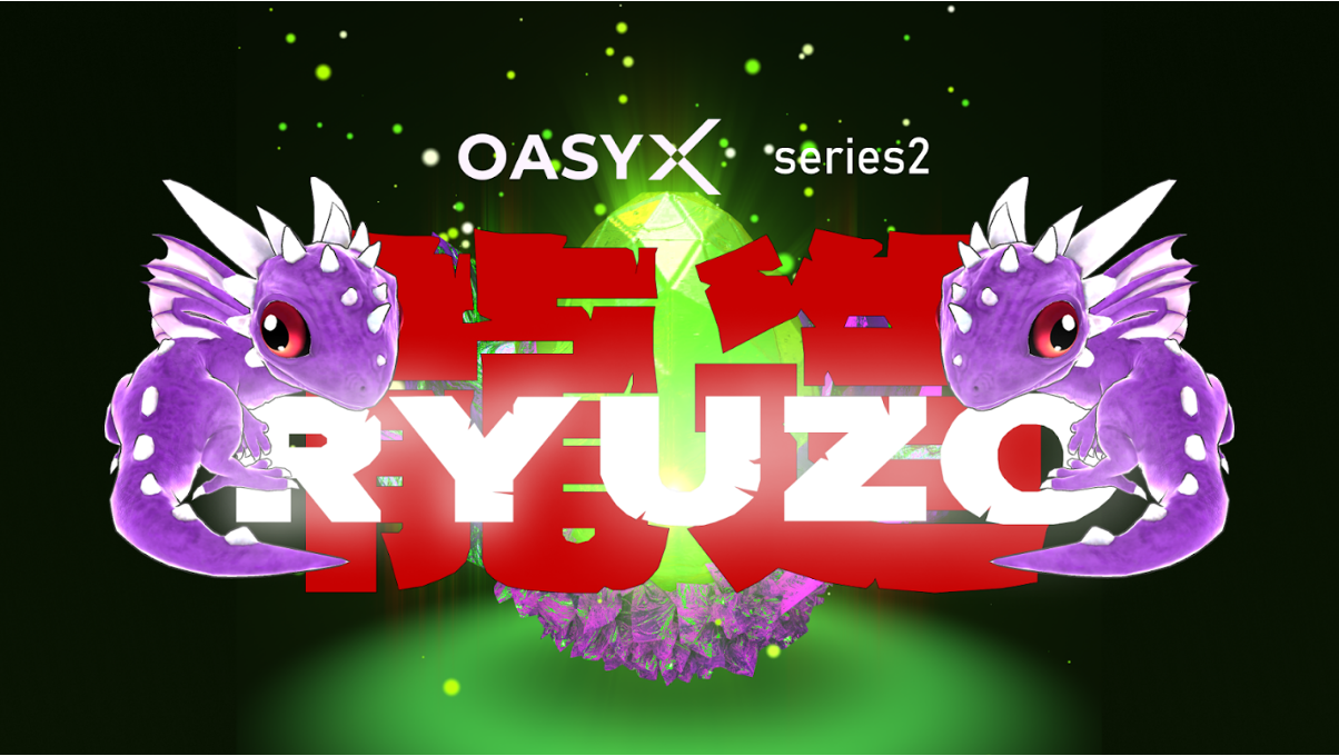 Ông Hajime Nakatani và Bandai Namco Research tham gia Dự án NFT “OASYX Series 2: RYUZO”