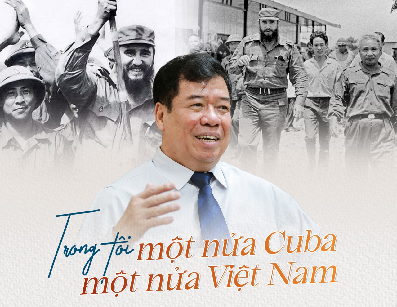 Trong tôi một nửa Cuba, một nửa Việt Nam