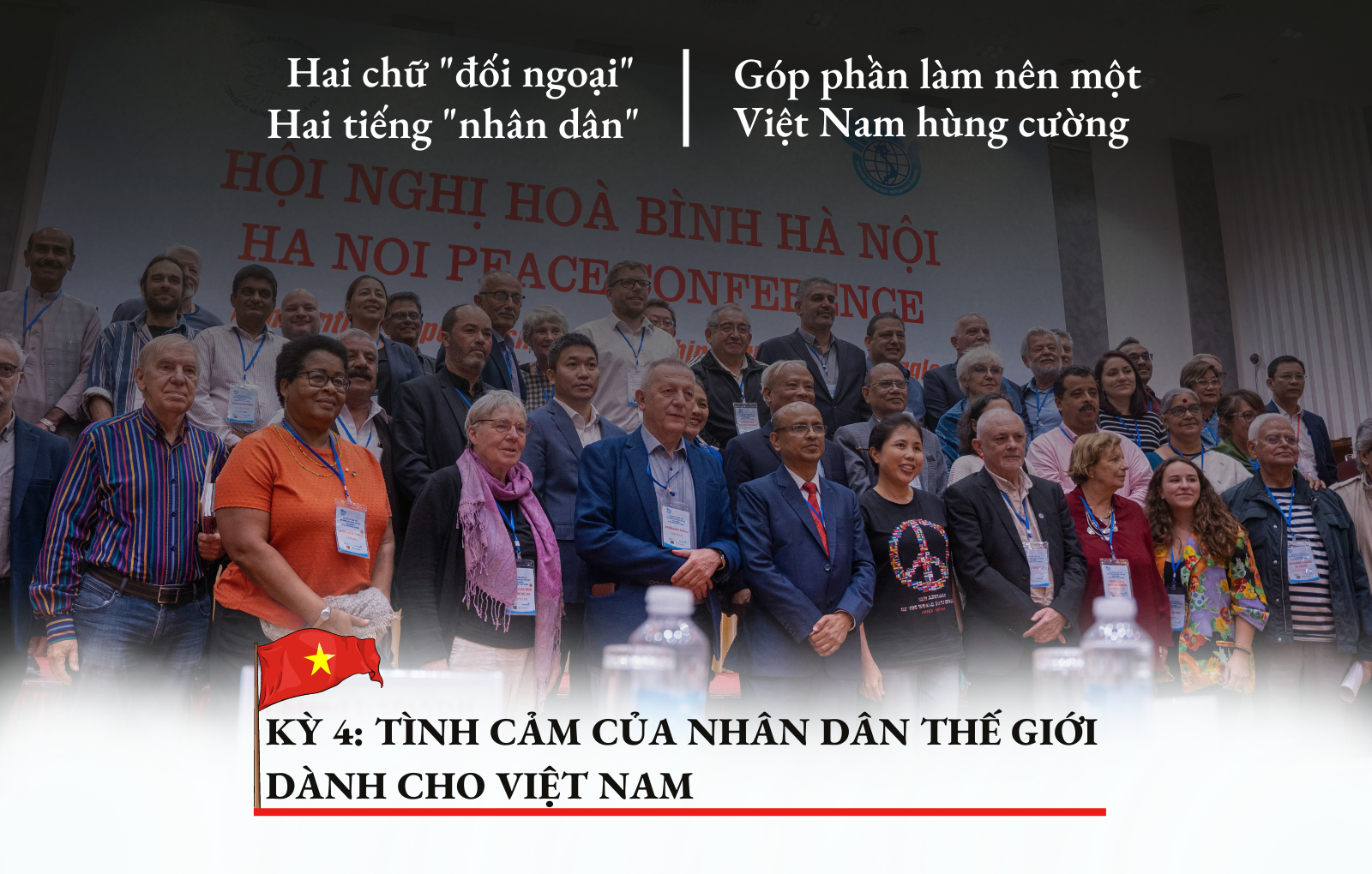 [INFOGRAPHIC] Kỳ 4: Tình cảm của bạn bè quốc tế dành cho Việt Nam