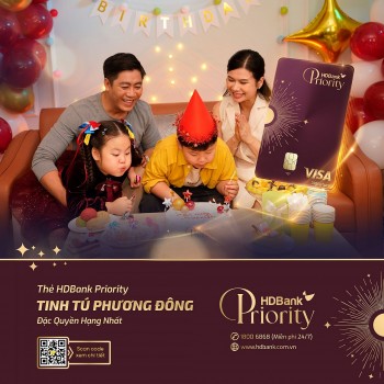 Thẻ tín dụng HDbank Priority - Tinh Tú Phương Đông: Ưu đãi ngập tràn cho khách hàng đặc biệt