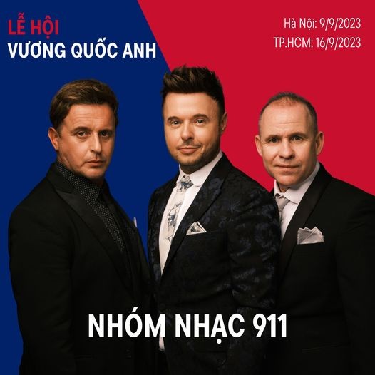 Ban nhạc 911 sẽ biểu diễn trong Lễ hội Vương quốc Anh tại Hà Nội, TP.HCM