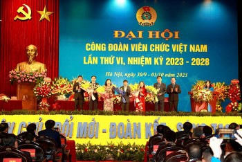 300 đại biểu dự Đại hội Công đoàn Viên chức Việt Nam lần thứ VI