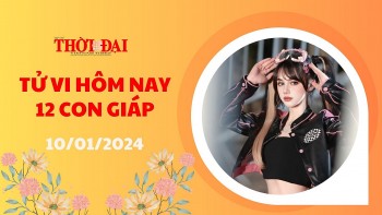 Tử vi hôm nay 12 con giáp 10/1/2024: Mão khởi sắc Dần Quý nhân trợ mệnh