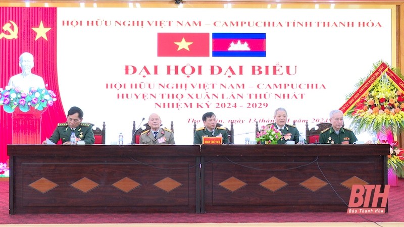 Đại hội đại biểu lần thứ nhất Hội hữu nghị Việt Nam - Campuchia huyện Thọ Xuân (Thanh Hóa), nhiệm kỳ 2024-2029
