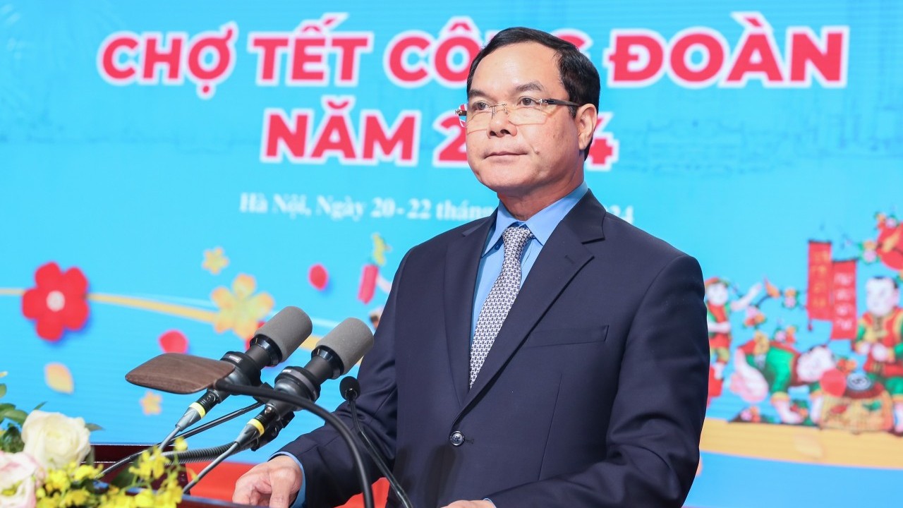 Thư chúc mừng Xuân Giáp Thìn 2024 của Chủ tịch Tổng Liên đoàn Lao động Việt Nam