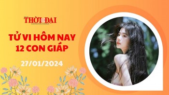 Tử vi hôm nay 12 con giáp 27/1/2024: Mão nhận thành quả xứng đáng sau bao nỗ lực