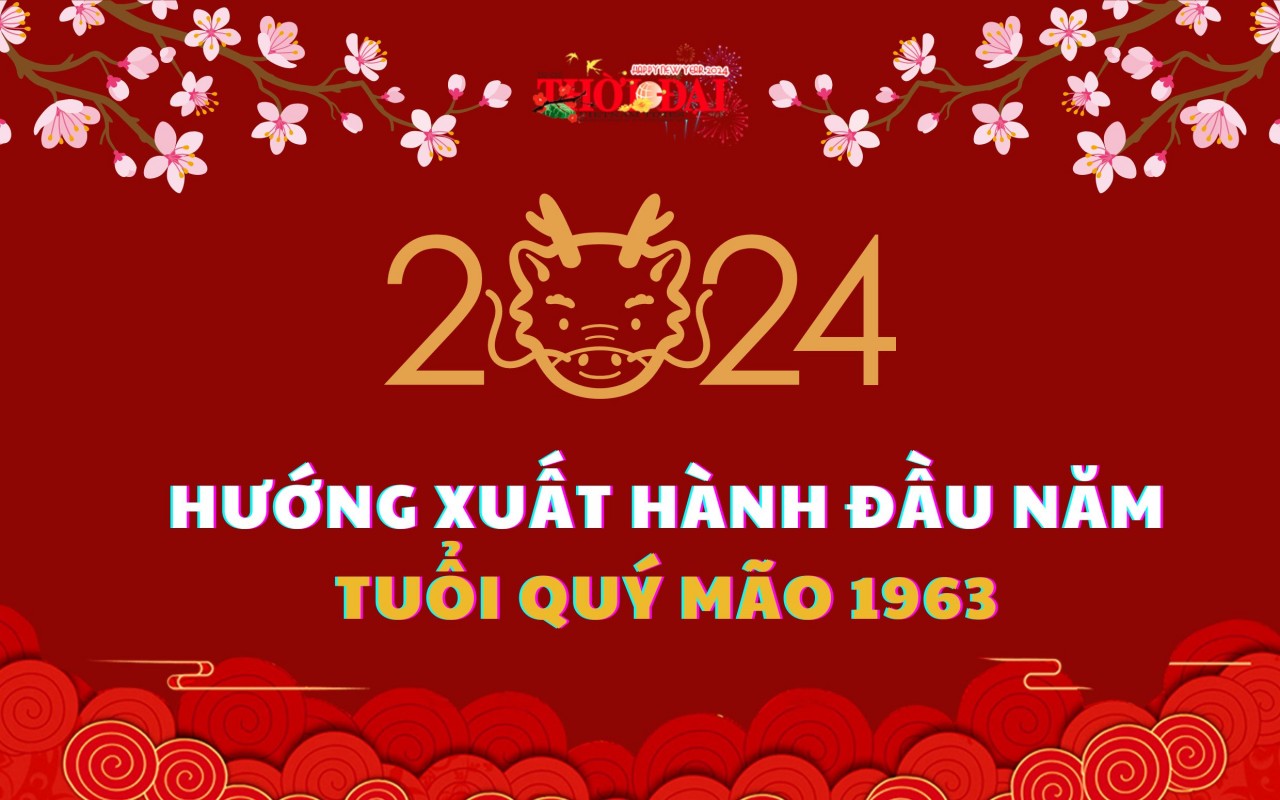 Ngày giờ hướng xuất hành năm 2024 cho người tuổi Quý Mão 1963