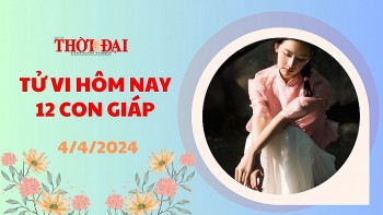 Tử vi hôm nay 12 con giáp 4/4/2024: Tý vướng họa phá tài