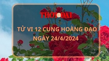 Tử vi hôm nay 12 cung hoàng đạo 24/4/2024: Ma Kết tài tinh chiếu mệnh nhiều người giúp đỡ