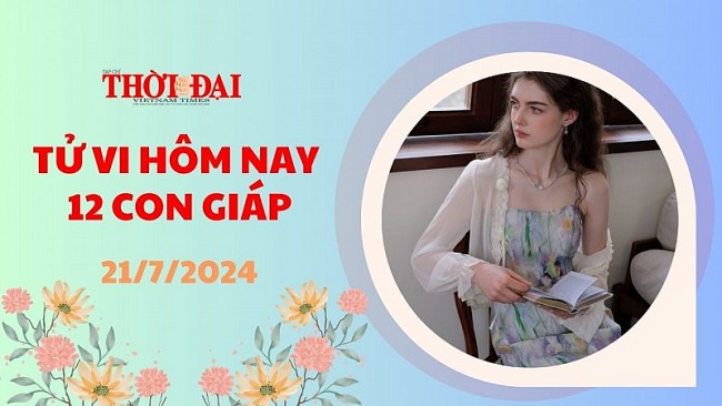 Tử vi hôm nay 12 con giáp 25/7/2024: Mùi công việc tiến triển thuận lợi