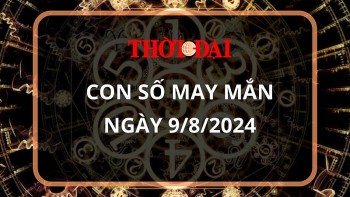 Con số may mắn hôm nay 9/8/2024 12 con giáp: Mùi có thành tài?