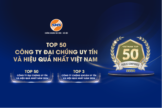 SHS lọt Top 50 Công ty Đại chúng uy tín và hiệu quả