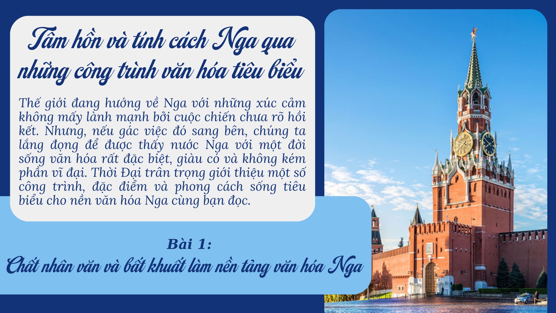 Chất nhân văn và bất khuất làm nền tảng văn hóa Nga