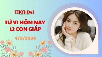 Tử vi hôm nay 12 con giáp 4/9/2024: Ngọ cát thần dẫn đường kinh doanh thuận lợi