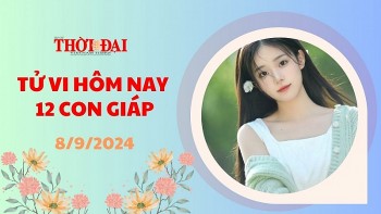 Tử vi hôm nay 12 con giáp 8/9/2024: Tỵ đón tin vui về công danh sự nghiệp