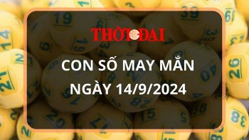 Con số may mắn hôm nay 14/9/2024 12 con giáp: Tý – Hợi lộc lá nhận không đếm xuể