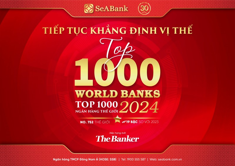 SeABank liên tục tăng hạng trong bảng xếp hạng “Top 1000 Ngân hàng thế giới”