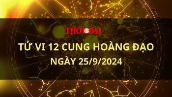 Tử vi hôm nay 12 cung hoàng đạo 25/9/2024: Bảo Bình cảm thấy bất an