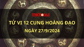 Tử vi hôm nay 12 cung hoàng đạo 27/9/2024: Bọ Cạp phát hiện ra những ý tưởng độc đáo