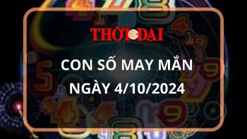 Con số may mắn hôm nay 4/10/2024 12 con giáp: Thìn vận may nối tiếp vận may