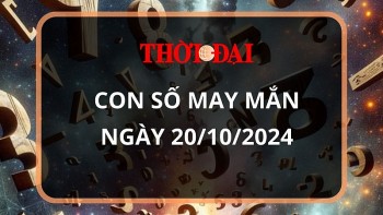 Con số may mắn hôm nay 21/10/2024 12 con giáp: Sửu tiền bạc dồn về bất ngờ