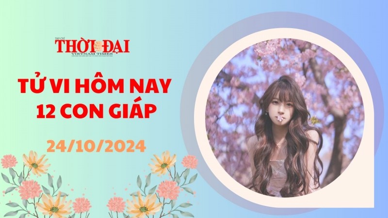 Tử vi hôm nay 12 con giáp 24/10/2024: Tỵ đối mặt với nhiều rắc rối