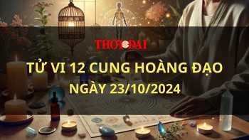 Tử vi hôm nay 12 cung hoàng đạo 23/10/2024: Kim Ngưu trở nên nóng nảy mất kiểm soát