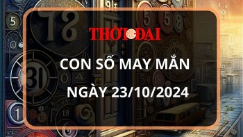 Con số may mắn hôm nay 23/10/2024 12 con giáp: Dần vận đỏ ập đến