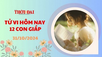 Tử vi hôm nay 12 con giáp 31/10/2024: Cơ hội làm giàu cho người tuổi Mùi