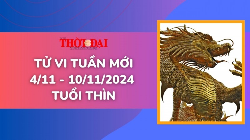 Tử vi tuần mới 4/11 đến 10/11/2024 tuổi Thìn: Tình duyên, công danh tài lộc