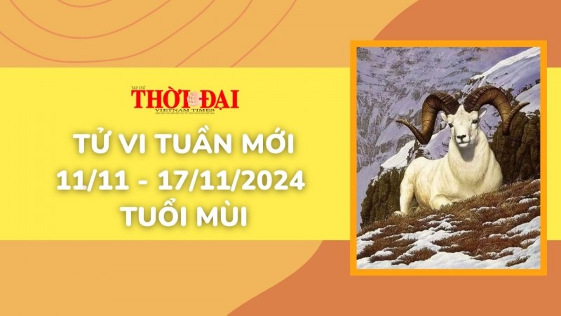 Tử vi tuần mới 11/11 đến 17/11/2024 tuổi Mùi: Tình duyên, công danh tài lộc