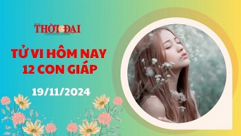 Tử vi hôm nay 12 con giáp 19/11/2024: Mùi cần đề phòng những kẻ cố tình tỏ ra thân cận với mình