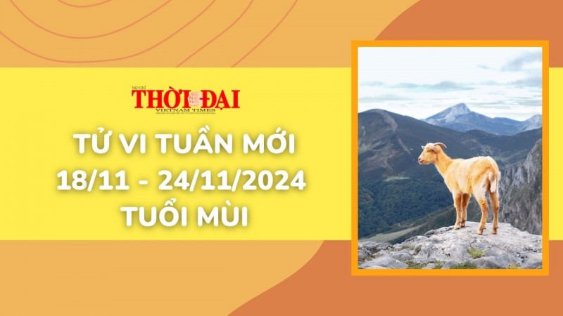 Tử vi tuần mới 18/11 đến 24/11/2024 tuổi Mùi: Tình duyên, công danh tài lộc