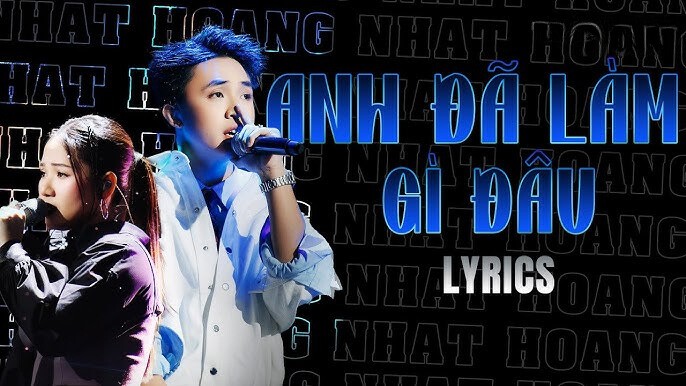 Lời bài hát (Lyrics) “Anh đã làm gì đâu” – Nhật Hoàng, Thùy Chi gây sốt trên chương trình Rap Việt 2024