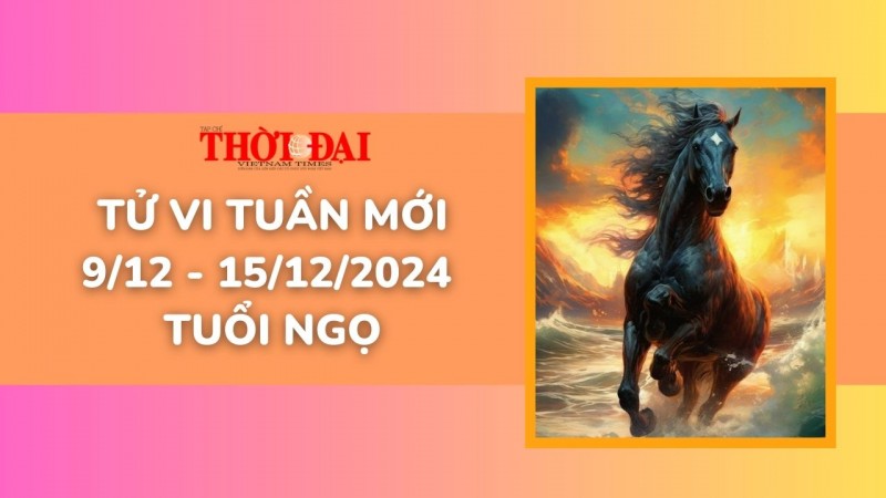 Tử vi tuần mới 9/12 đến 15/12/2024 tuổi Ngọ: Tình duyên, công danh tài lộc, sức khỏe