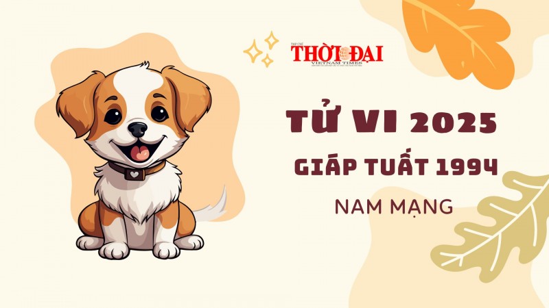 Tử vi năm 2025 tuổi Giáp Tuất 1994 nam mạng: Năm của tiền tài danh vọng