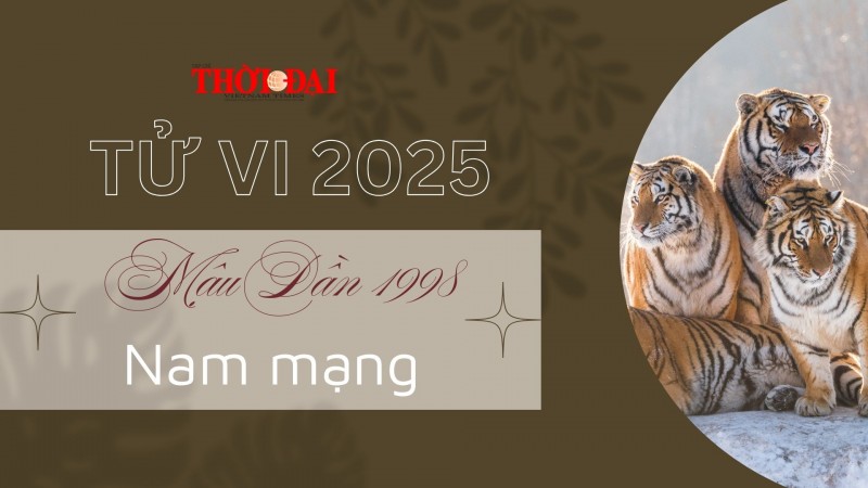 Tử vi năm 2025 tuổi Mậu Dần 1998 nam mạng: Đối mặt với nhiều vận xui, khó khăn