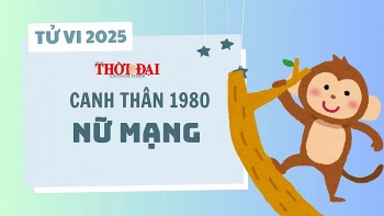 Tử vi năm 2025 tuổi Canh Thân 1980 nữ mạng: Tốt xấu đan xen, hung cát song hành