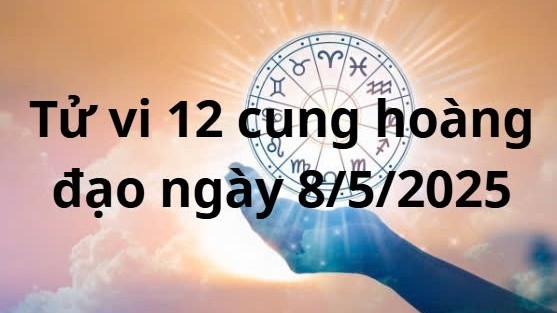 Tử vi 12 cung hoàng đạo hôm nay ngày 8/5/2025: Song Tử có thể đạt được thành tích cao