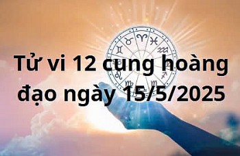 Tử vi 12 cung hoàng đạo hôm nay ngày 15/5/2025: Song Tử may mắn chuyện tình cảm