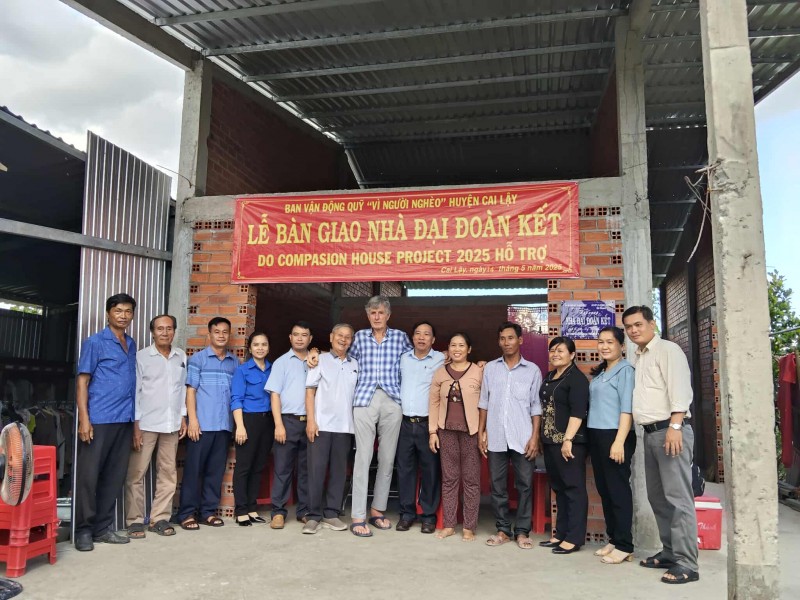 Dự án Compassion House - John Donovan hỗ trợ 10 căn nhà Đại đoàn kết tại Tiền Giang