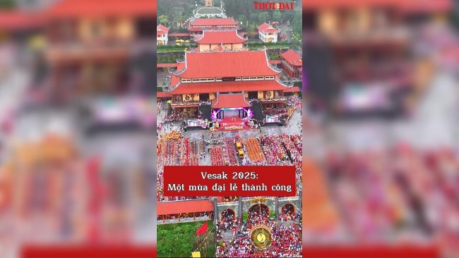 Vesak 2025 - Một mùa đại lễ thành công