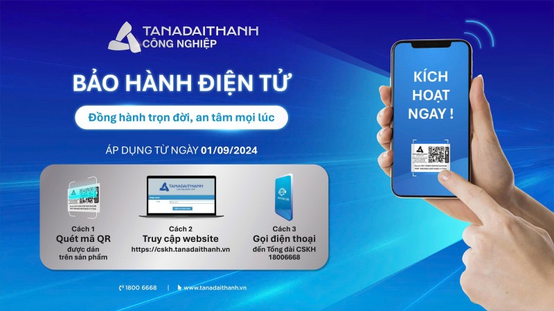 Bảo hành điện tử Tân Á Đại Thành giúp khách hàng dễ dàng kích hoạt  và tra cứu thông tin sản phẩm 