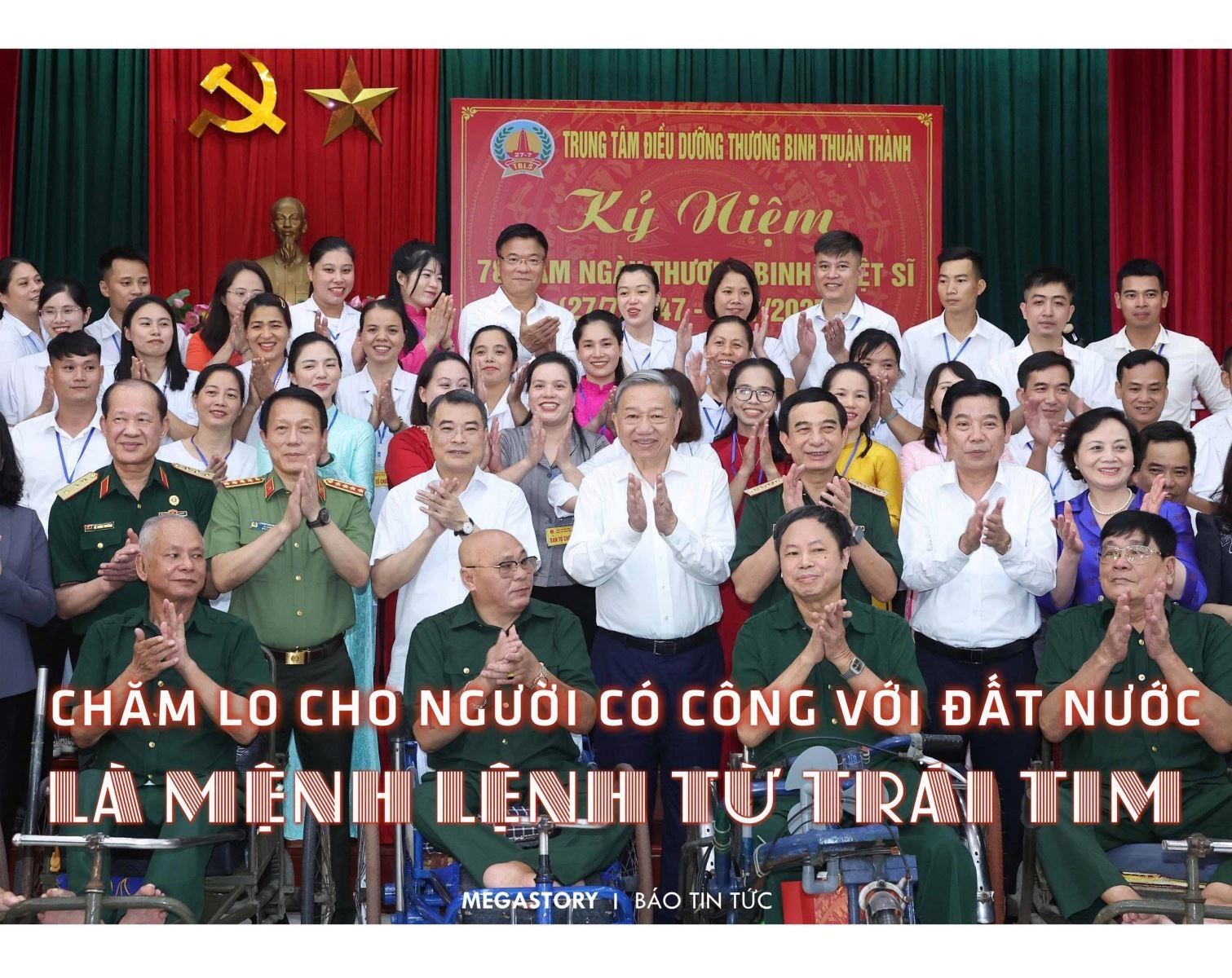 Chăm lo cho người có công với đất nước là mệnh lệnh từ trái tim